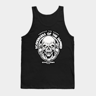 Scavengers of the Damned Tank Top